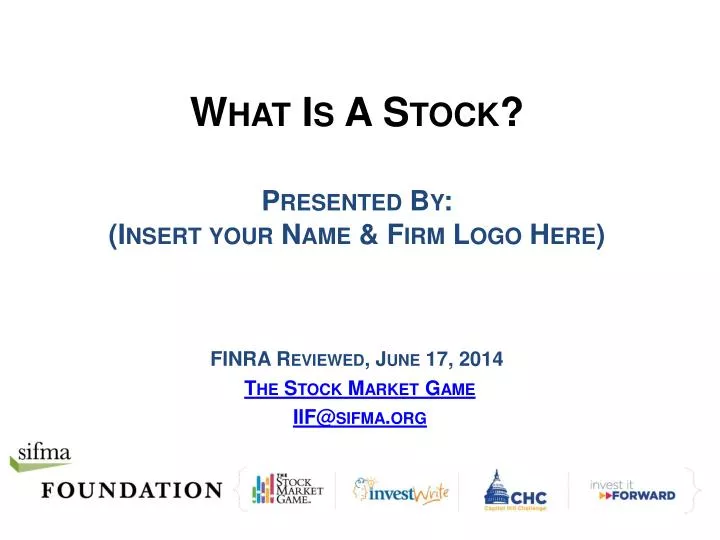 what is a stock presented by insert your name firm logo here finra reviewed june 17 2014