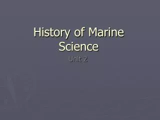 History of Marine Science