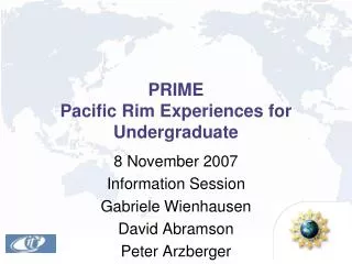 PRIME Pacific Rim Experiences for Undergraduate