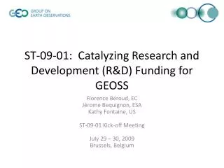 ST-09-01: Catalyzing Research and Development (R&amp;D) Funding for GEOSS