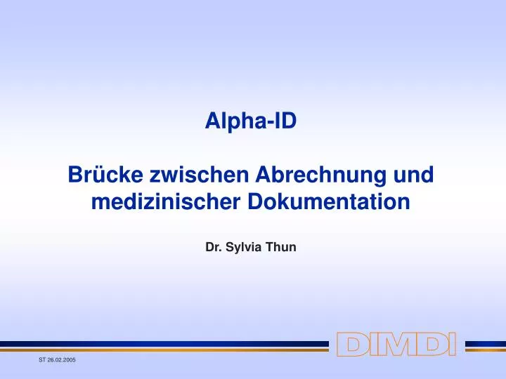 alpha id br cke zwischen abrechnung und medizinischer dokumentation