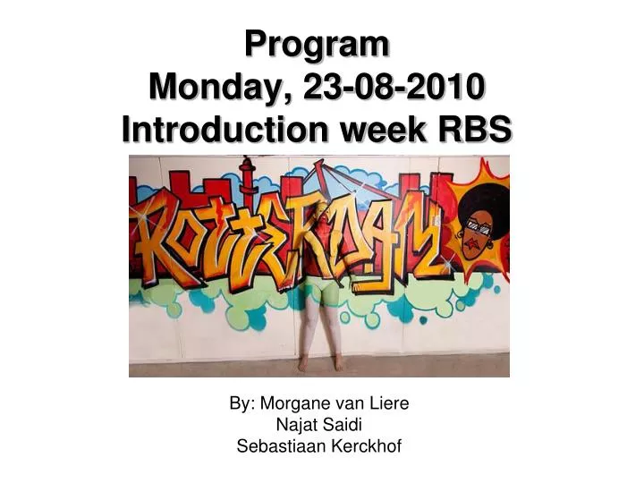program monday 23 08 2010 introduction week rbs