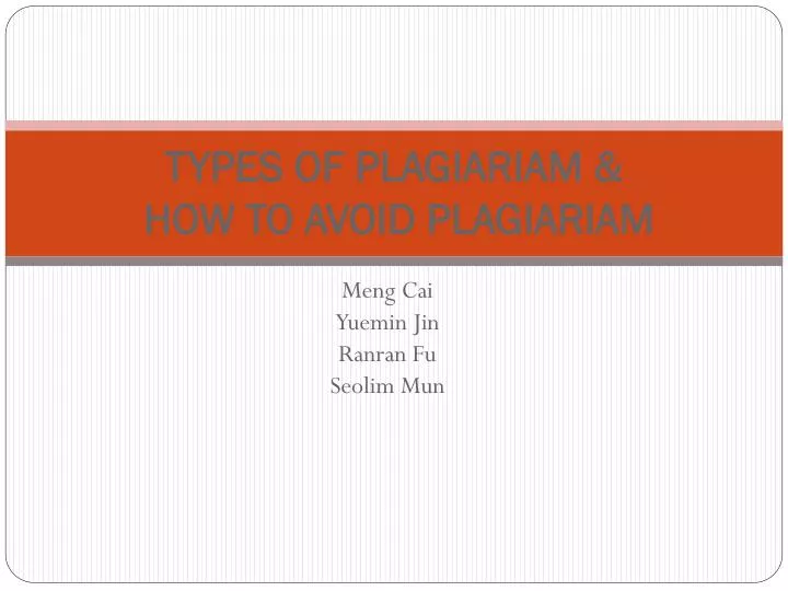 types of plagiariam how to avoid plagiariam