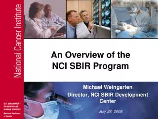 An Overview of the NCI SBIR Program