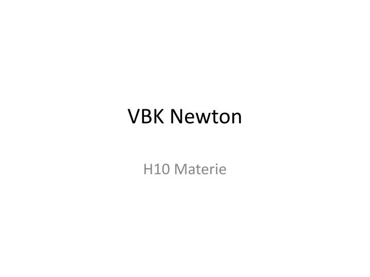 vbk newton