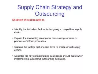 Supply Chain Strategy and Outsourcing