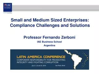 Small and Medium Sized Enterprises: Compliance Challenges and Solutions