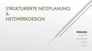 strukturierte netzplanung netzwerkdesign