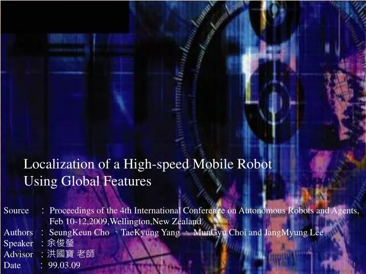 localization of a high speed mobile robot using global features