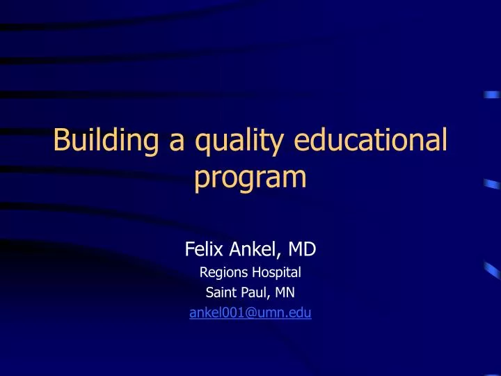 building a quality educational program