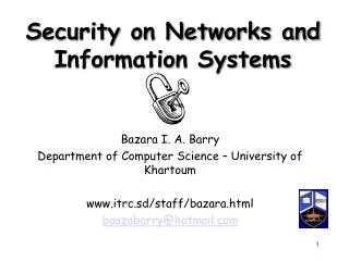 Security on Networks and Information Systems