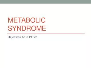 Metabolic syndrome