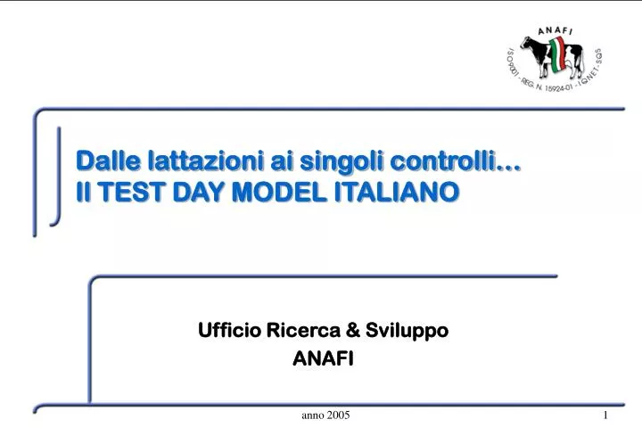 dalle lattazioni ai singoli controlli il test day model italiano