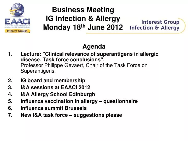 business meeting ig infection allergy monday 18 th june 2012