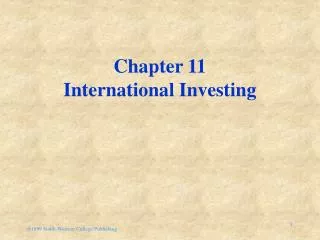Chapter 11 International Investing