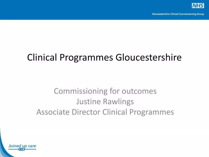 clinical programmes gloucestershire