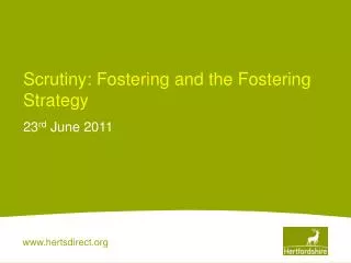 Scrutiny: Fostering and the Fostering Strategy