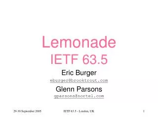 Lemonade IETF 63.5