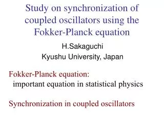 Study on synchronization of coupled oscillators using the Fokker-Planck equation
