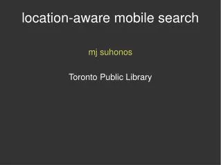location-aware mobile search
