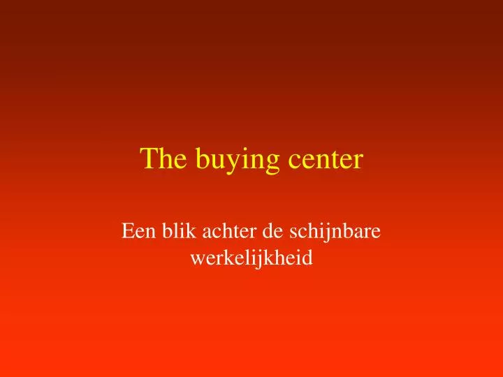 the buying center