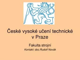 esk vysok u en technick v praze