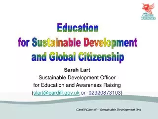 Sarah Lart Sustainable Development Officer for Education and Awareness Raising