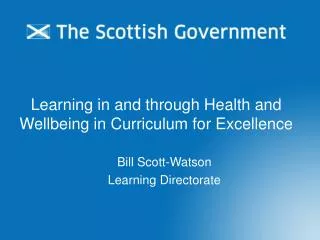 Learning in and through Health and Wellbeing in Curriculum for Excellence