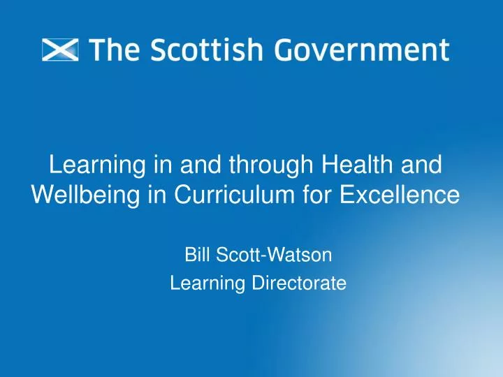 learning in and through health and wellbeing in curriculum for excellence