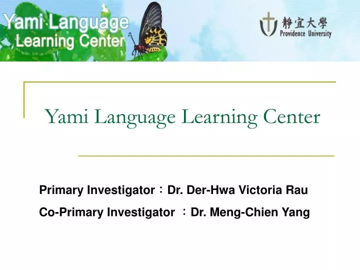 yami language learning center