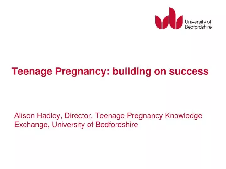 teenage pregnancy building on success