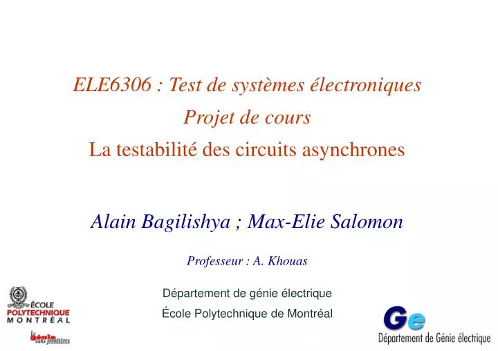 ele6306 test de syst mes lectroniques projet de cours la testabilit des circuits asynchrones