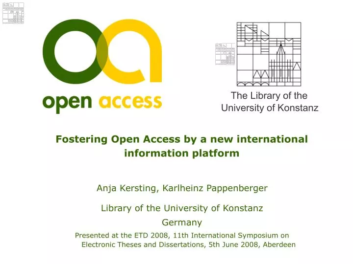 fostering open access by a new international information platform
