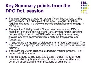 Key Summary points from the DPG DoL session