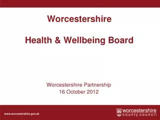 Worcestershire Health &amp; Wellbeing Board