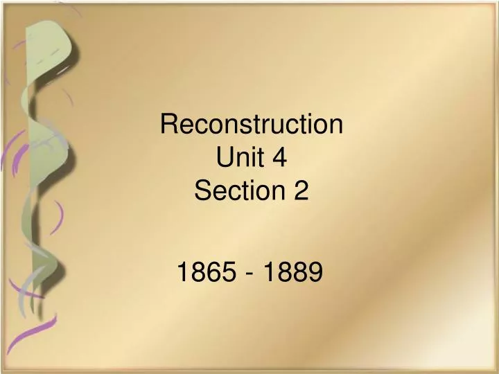 reconstruction unit 4 section 2