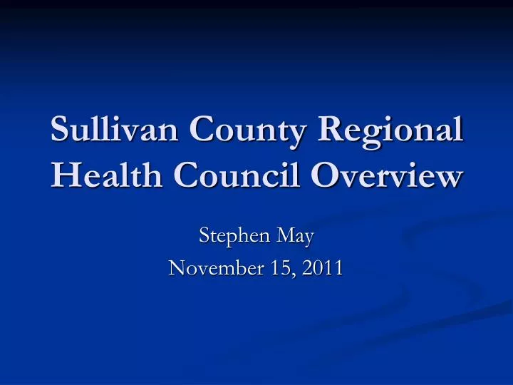 sullivan county regional health council overview