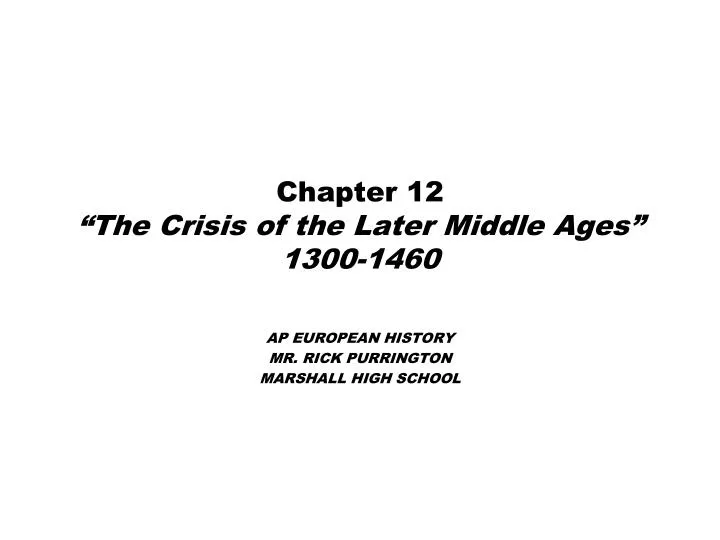 chapter 12 the crisis of the later middle ages 1300 1460