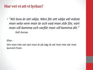 hur vet vi att vi lyckas