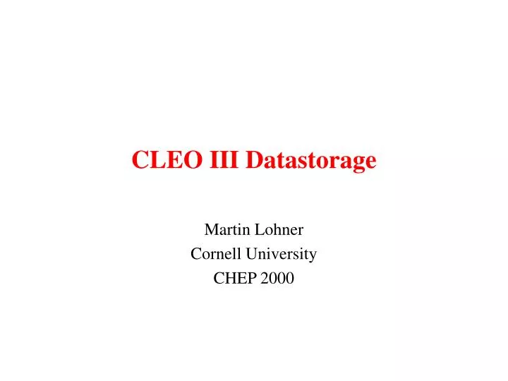 cleo iii datastorage