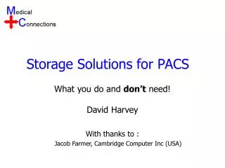 Storage Solutions for PACS