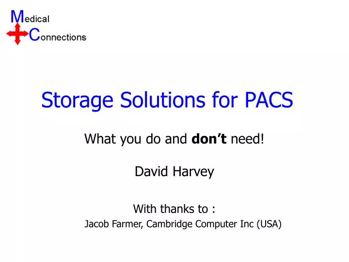 storage solutions for pacs