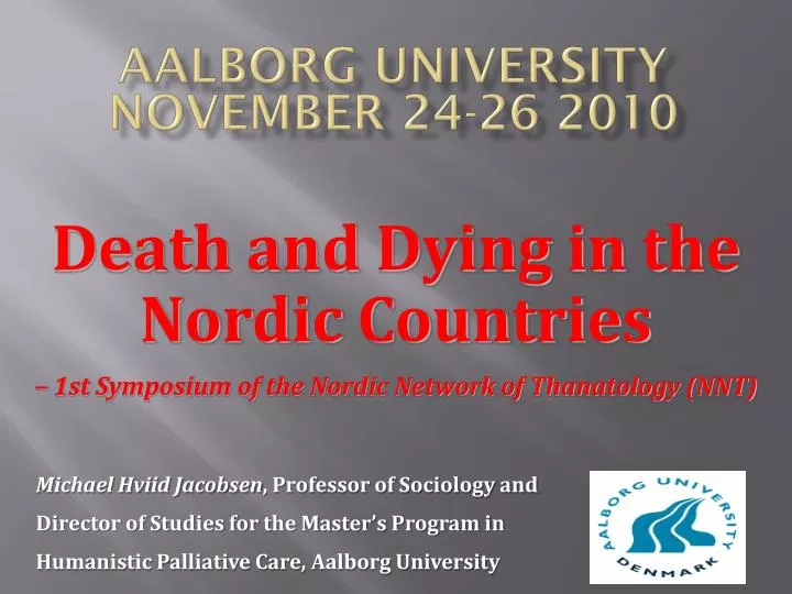 death and dying in the nordic countries 1st symposium of the nordic network of thanatology nnt