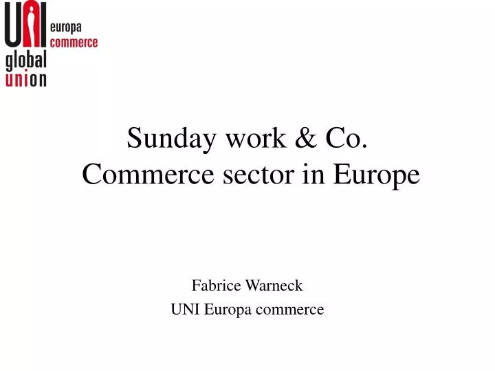 sunday work co commerce sector in europe