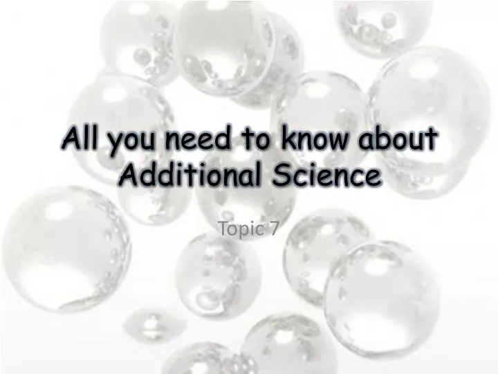 all you need to know about additional science