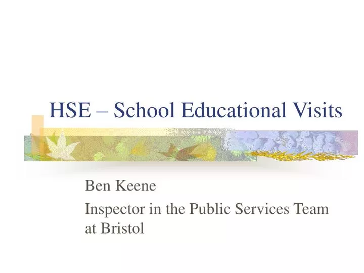 hse school educational visits