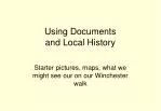 Exploring Winchester's History: Engaging with Documentary Evidence and Local Heritage - slide 1
