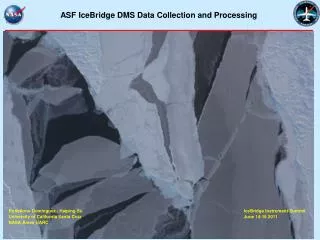 ASF IceBridge DMS Data Collection and Processing