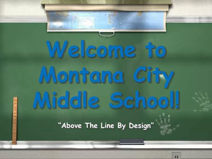 welcome to montana city middle school above the line by design