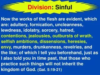 Division : Sinful